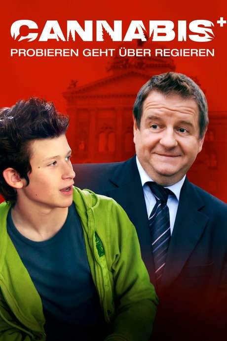 Cannabis - Probieren geht über Regieren (2006) movie poster