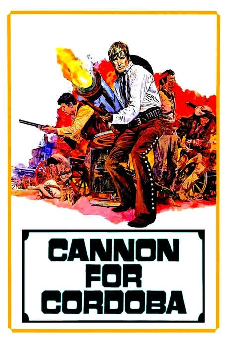 Cannon for Cordoba (1970) movie poster