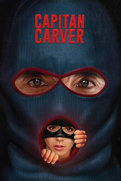 Capitán Carver (2021) movie poster