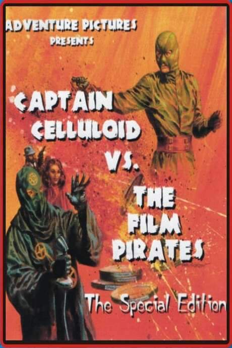 Captain Celluloid vs. the Film Pirates (1966) movie poster