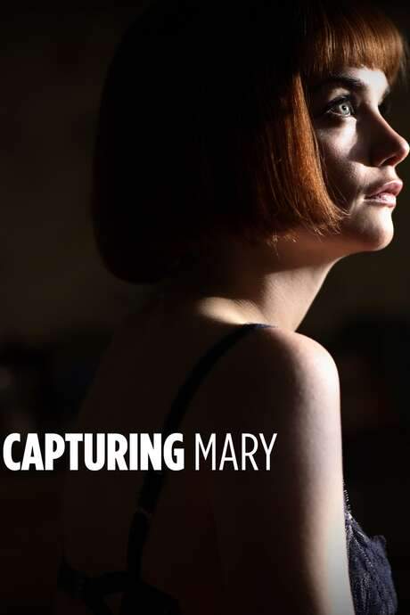 Capturing Mary (2007) movie poster
