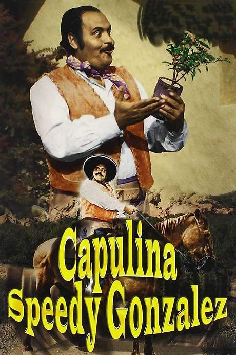 Capulina Speedy González (1970) movie poster