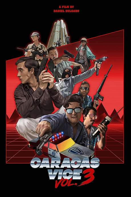 Caracas Vice Vol. 3 (2024) movie poster