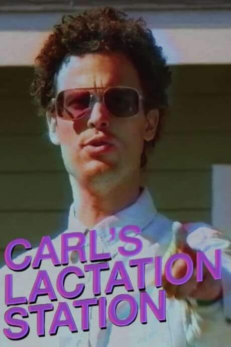 Carl’s Lactation Station with Matthew Gray Gubler (2015) movie poster