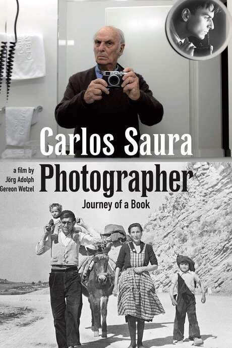 Carlos Saura - Fotograf (2017) movie poster