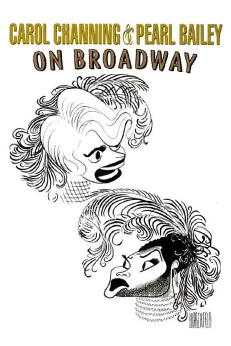 Carol Channing and Pearl Bailey: On Broadway (1969) movie poster