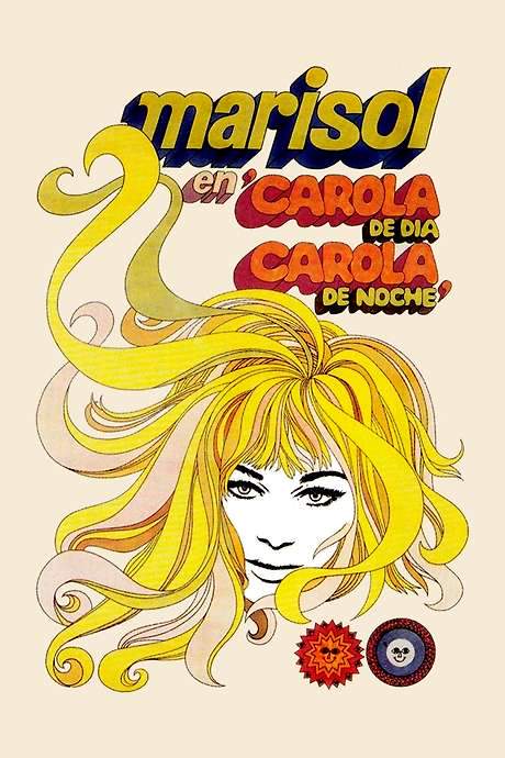 Carola de día, Carola de noche (1969) movie poster