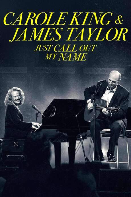 Carole King & James Taylor: Just Call Out My Name (2022) movie poster