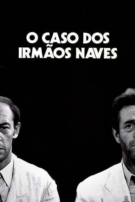 Case of the Naves Brothers (1967) movie poster