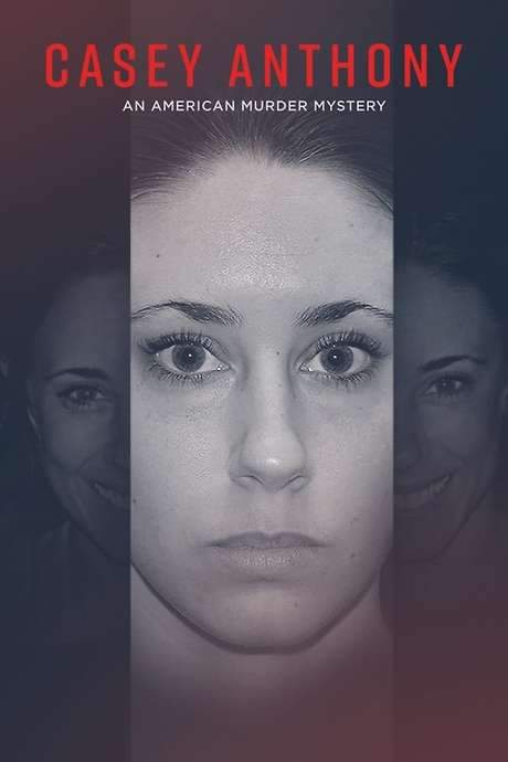 Casey Anthony: An American Murder Mystery (2017) movie poster