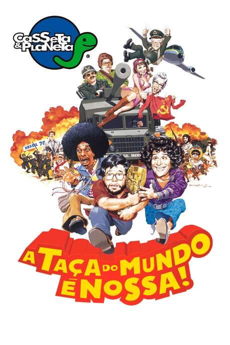 Casseta & Planeta: A Taça do Mundo é Nossa! (2003) movie poster
