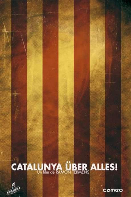 Catalunya über alles! (2011) movie poster