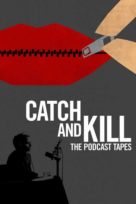 Catch and Kill: The Podcast Tapes (2021) movie poster