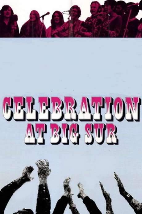 Celebration at Big Sur (1971) movie poster