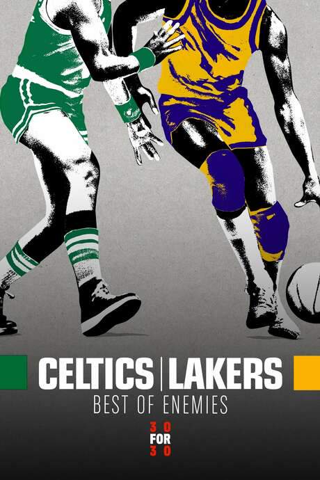 Celtics/Lakers: Best of Enemies (2017) movie poster