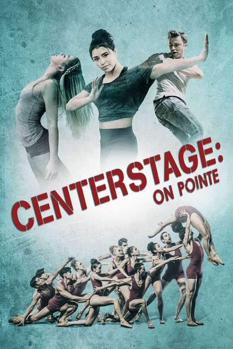 Center Stage: On Pointe (2016) movie poster