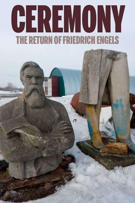 Ceremony: The Return of Friedrich Engels (2017) movie poster