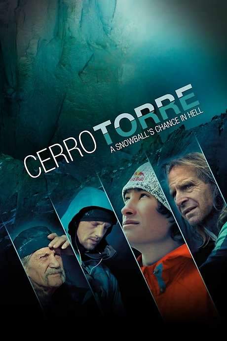 Cerro Torre: A Snowball’s Chance in Hell (2013) movie poster