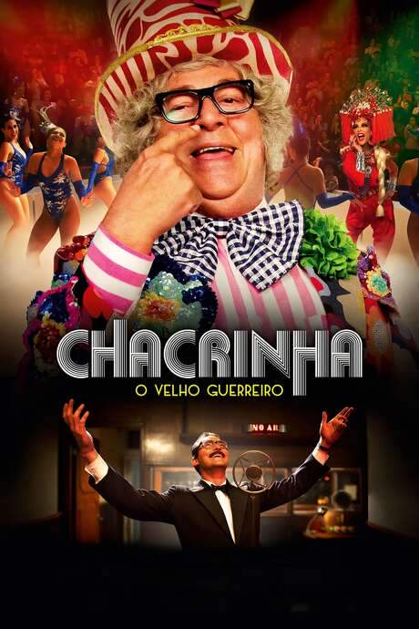 Chacrinha: O Velho Guerreiro (2018) movie poster