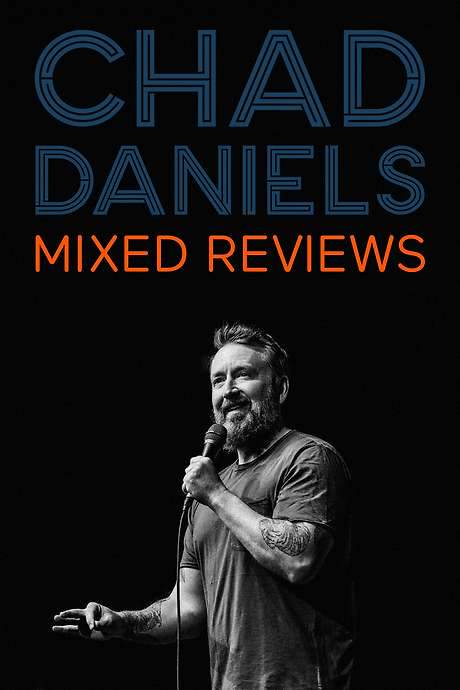 Chad Daniels: Mixed Reviews (2023) movie poster