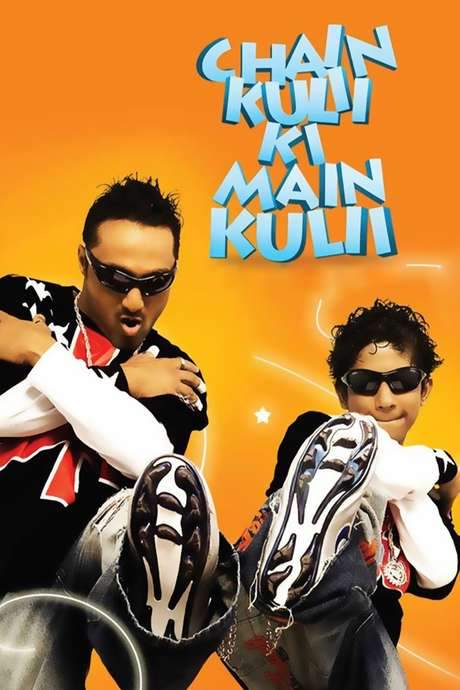 Chain Kulii Ki Main Kulii (2007) movie poster