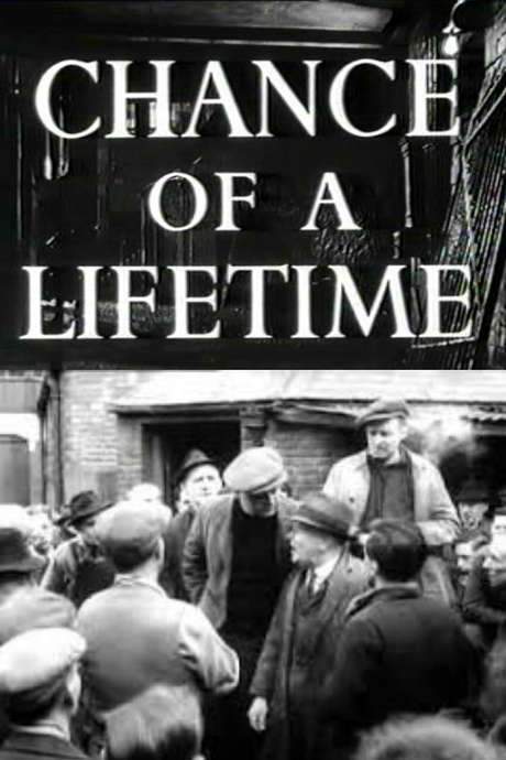 Chance of a Lifetime (1950) movie poster
