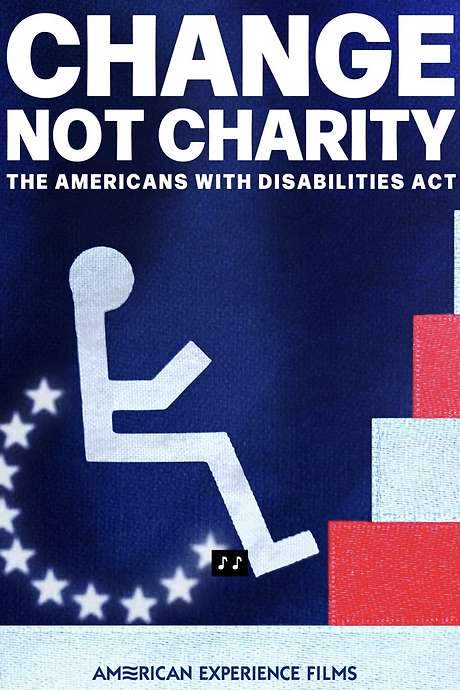 Change, Not Charity: The Americans with Disabilities Act (2025) movie poster