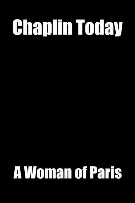 Chaplin Today: ‘A Woman of Paris’ (2003) movie poster