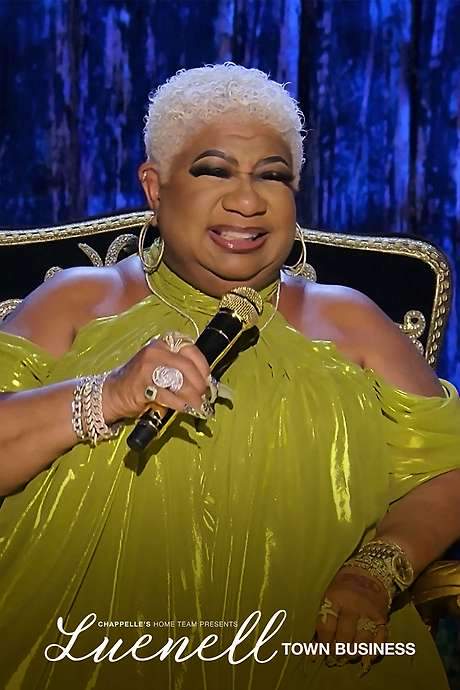 Chappelle’s Home Team - Luenell: Town Business (2023) movie poster