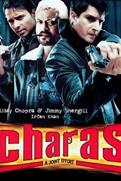Charas: A Joint Effort (2004) movie poster