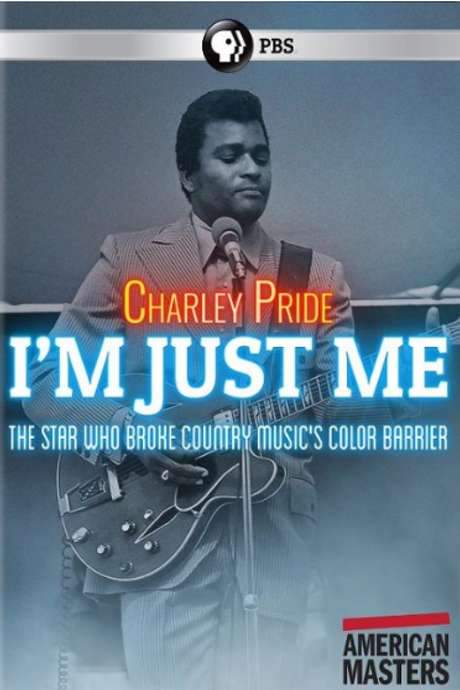 Charley Pride: I’m Just Me (2019) movie poster
