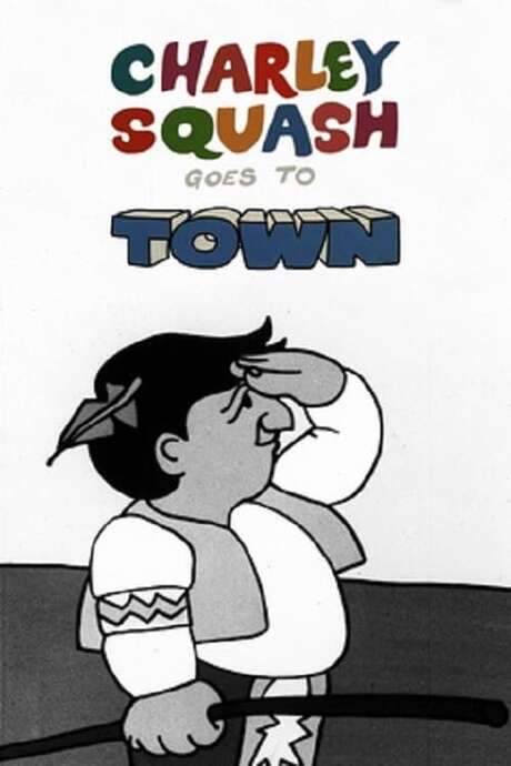 Charley Squash Goes to Town (1969) movie poster