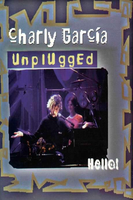 Charly García: Hello! MTV Unplugged (1995) movie poster