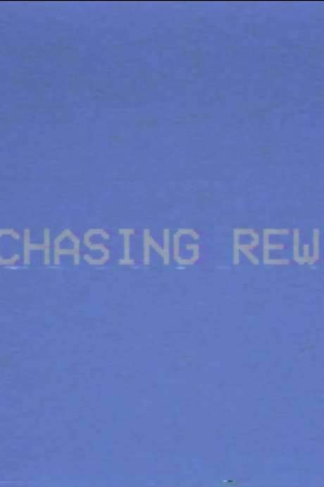 Chasing Rewind (2016) movie poster