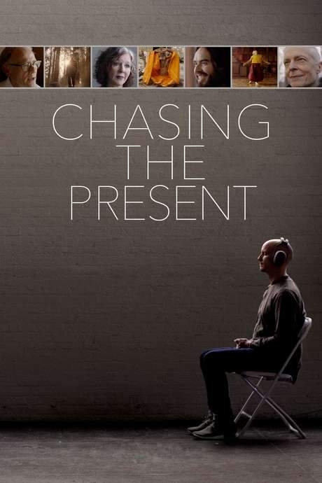 Chasing the Present (2019) movie poster