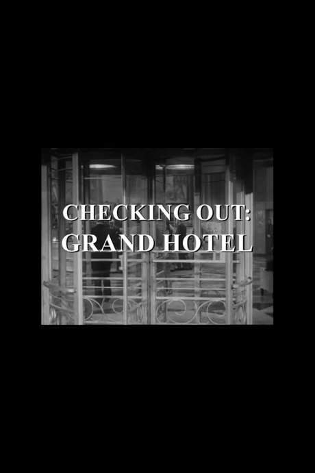 Checking Out: Grand Hotel (2004) movie poster