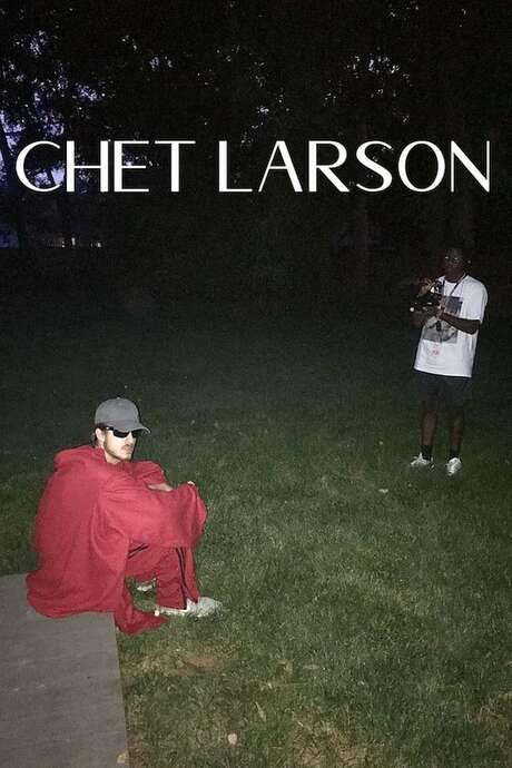 Chet Larson (2021) movie poster