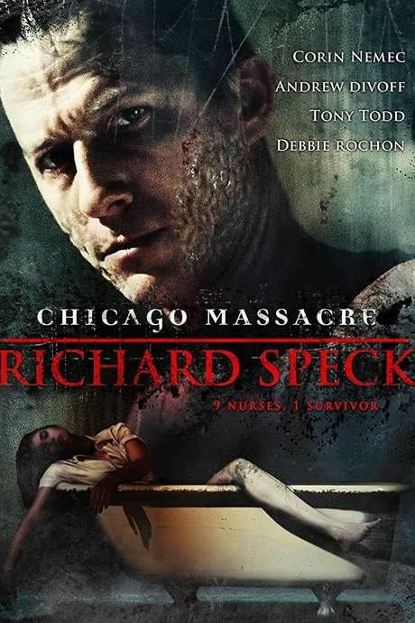 Chicago Massacre: Richard Speck (2007) movie poster