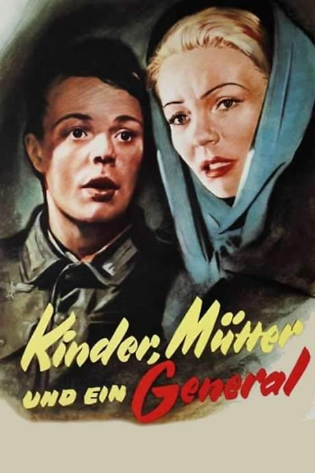 Children, Mother, and the General (1955) movie poster