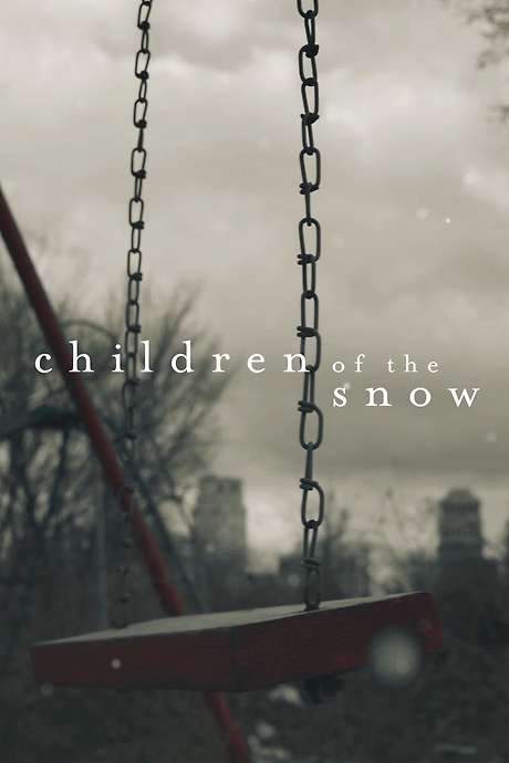 Children of the Snow (2019) movie poster