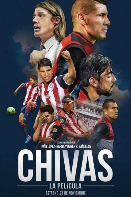 Chivas: The Movie (2018) movie poster