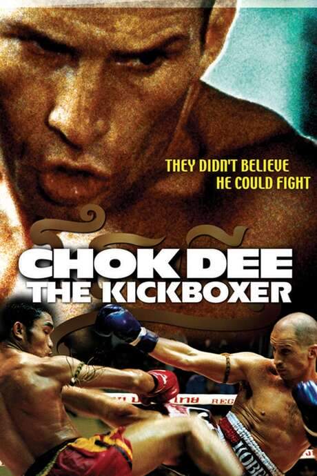 Chok Dee: The Kickboxer (2005) movie poster