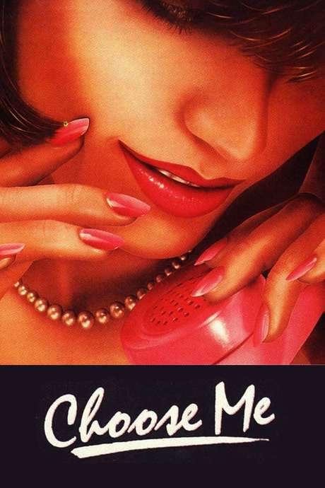 Choose Me (1984) movie poster