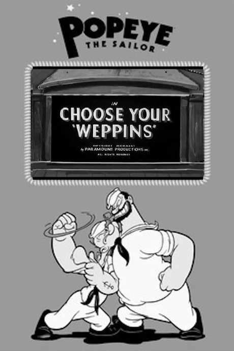 Choose Your ‘Weppins’ (1935) movie poster