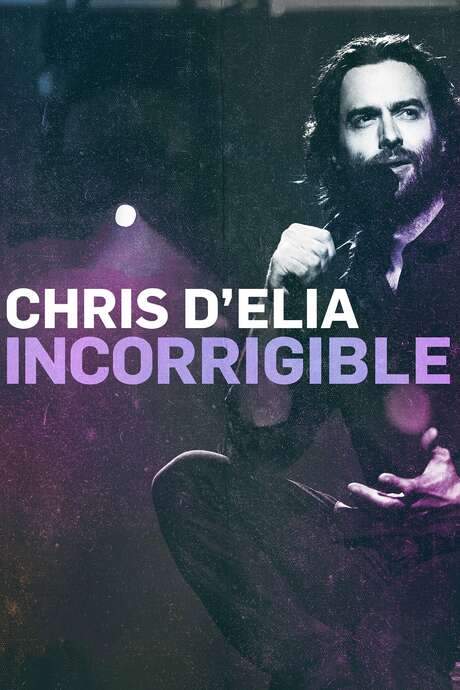 Chris D’Elia: Incorrigible (2015) movie poster