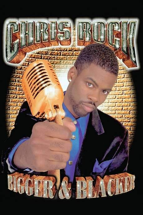 Chris Rock: Bigger & Blacker (1999) movie poster