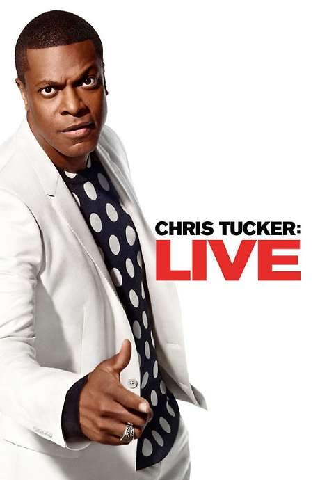 Chris Tucker: Live (2015) movie poster