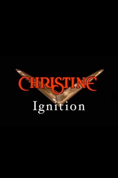 Christine: Ignition (2004) movie poster