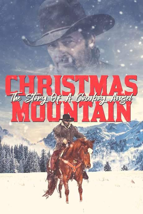 Christmas Mountain: The Story Of A Cowboy Angel (1981) movie poster
