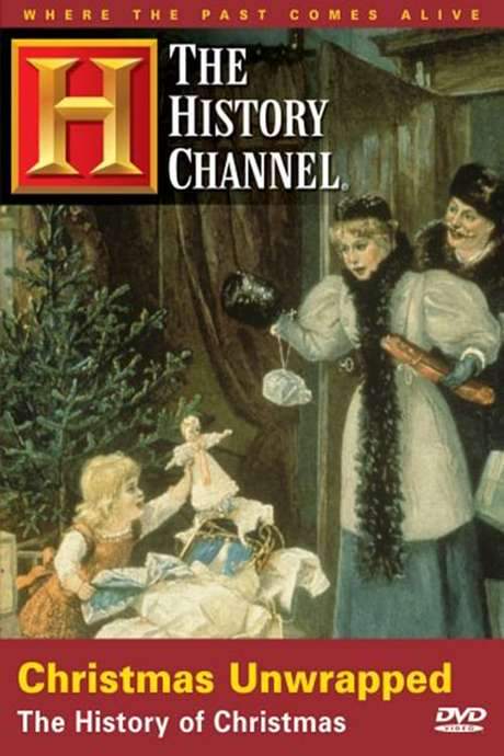 Christmas Unwrapped: The History of Christmas (1997) movie poster